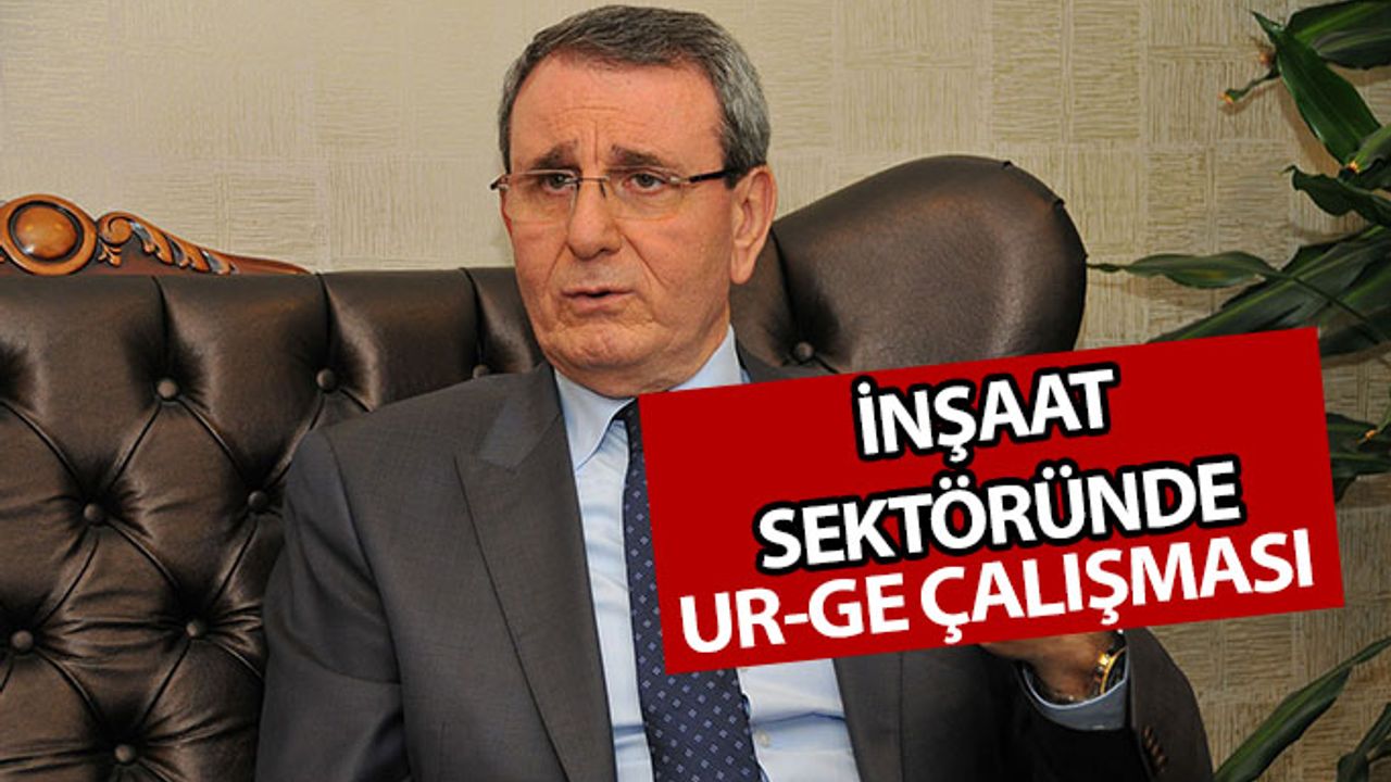 İnşaat Sektöründe UR-GE Çalışması