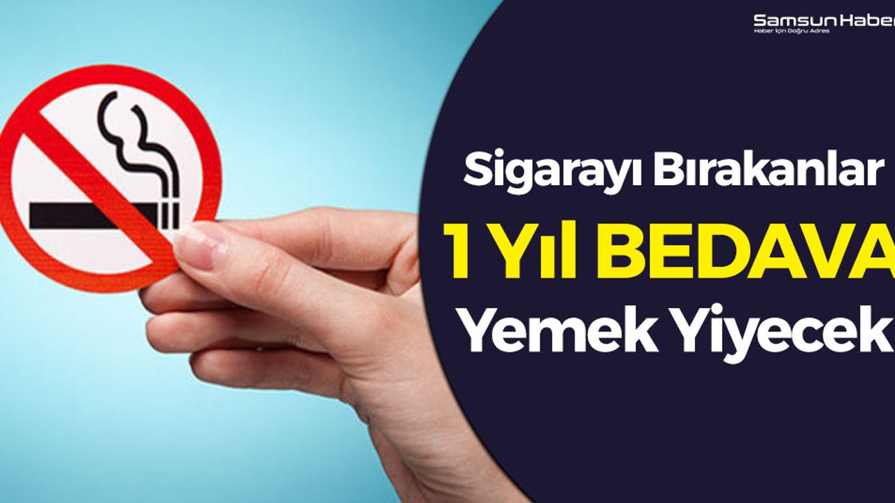Sigarayı Bırakanlar 1 Yıl Bedava Yemek Yiyor
