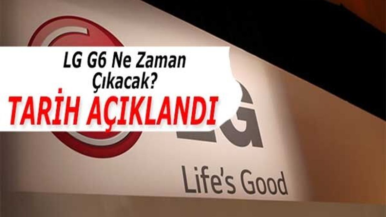 LG G6 26 Şubat'ta Tanıtılacak