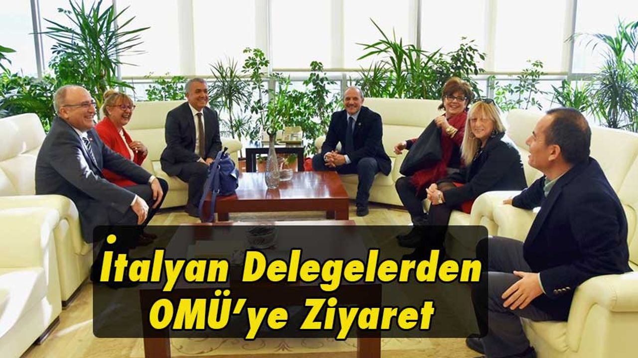 Rektör Bilgiç'e İtalyan Delegelerden Ziyaret