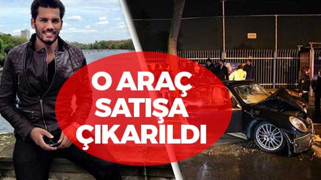 Rüzgar Çetin'in O Aracı Satılığa Çıkarıldı