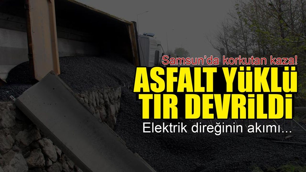 Samsun'da korkutan kaza: 2 yaralı
