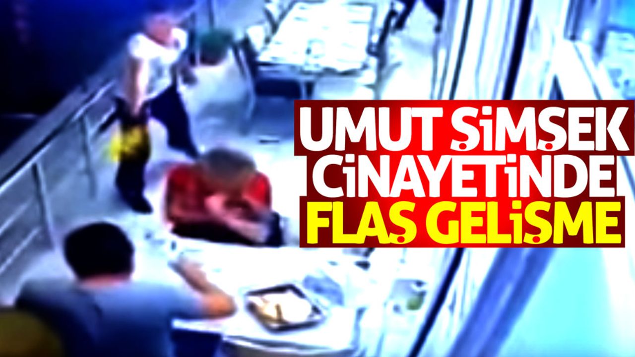 Samsun'da Umut Şimşek cinayetinde flaş gelişme