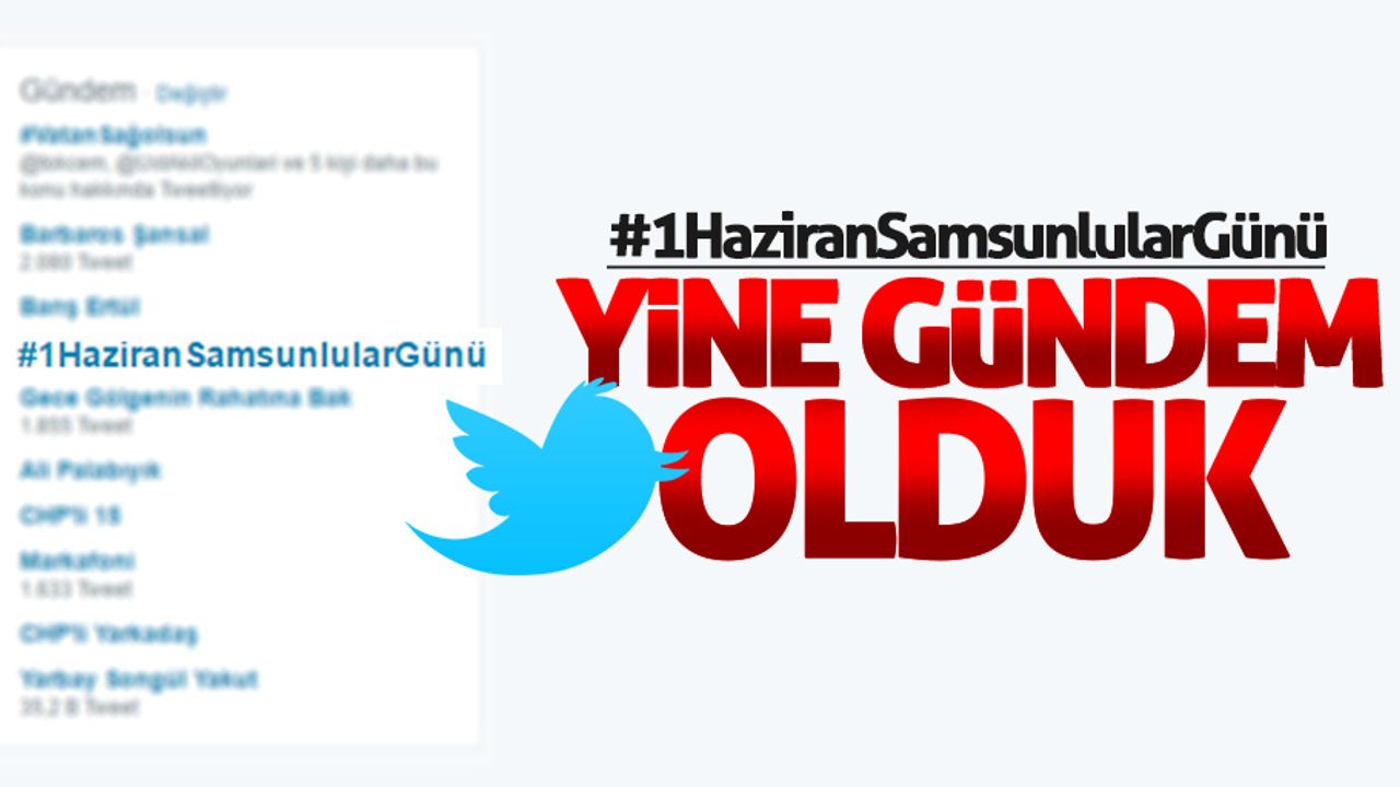 Bugün 1 Haziran Samsunlular Günü