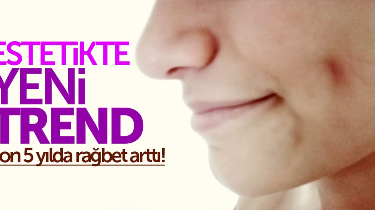 Kadınlar artık estetikle Gamze yaptırıyor