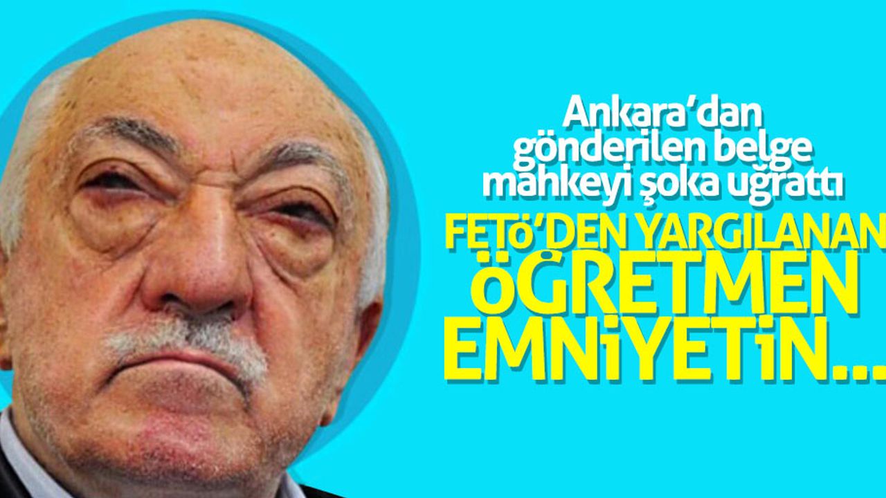 Samsun'da FETÖ mahkemesinde şok belge