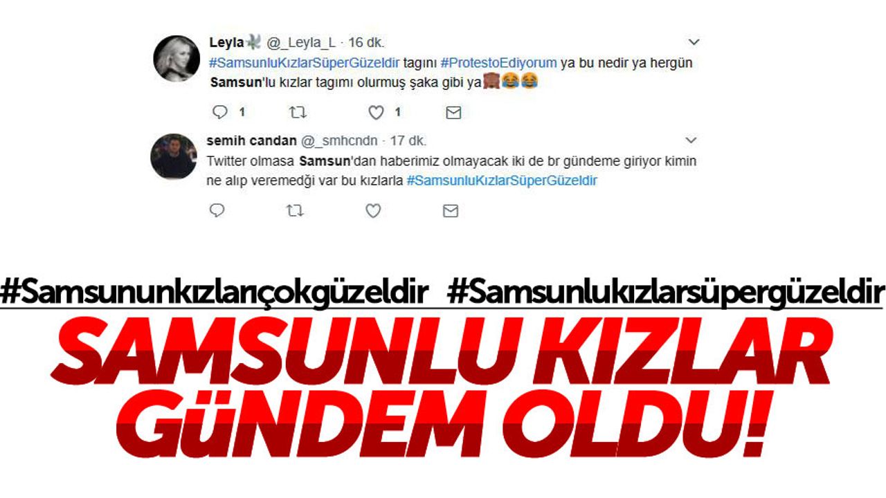 Samsun'un kızları sosyal medyada gündem oldu