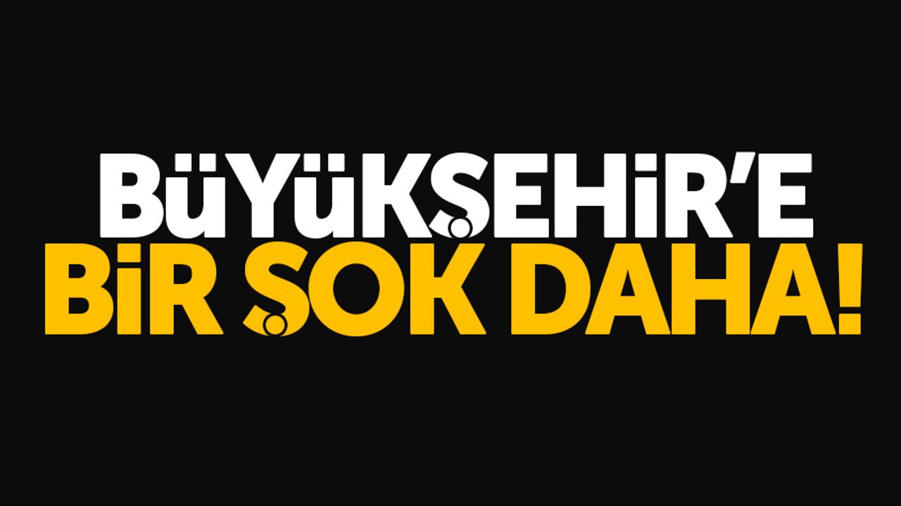Samsun Büyükşehir Belediyesi'ne bir şok daha