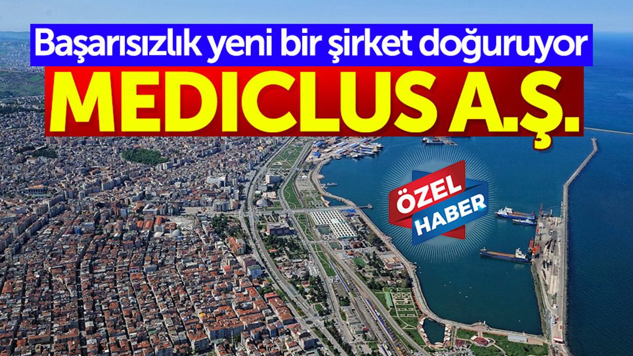 Başarısızlık yeni bir şirket doğuruyor: MEDICLUS A.Ş.