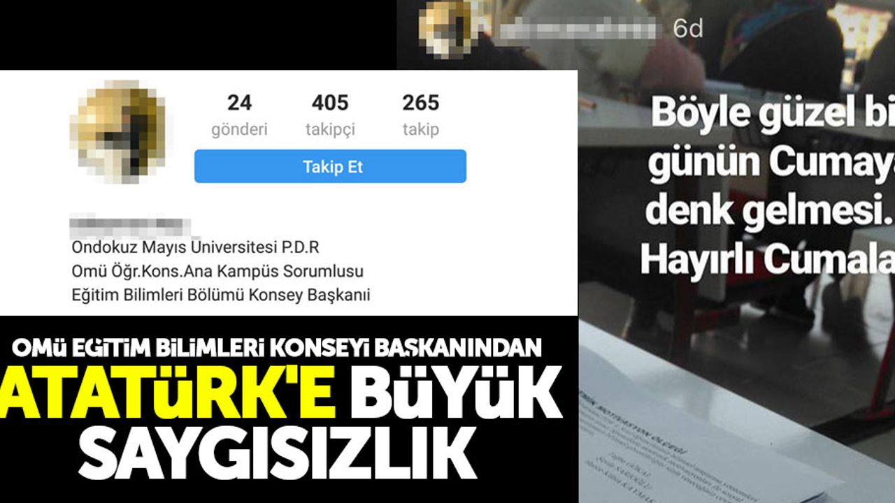 OMÜ Eğitim Bilimleri Bölümü Konsey Başkanının paylaşımına tepki