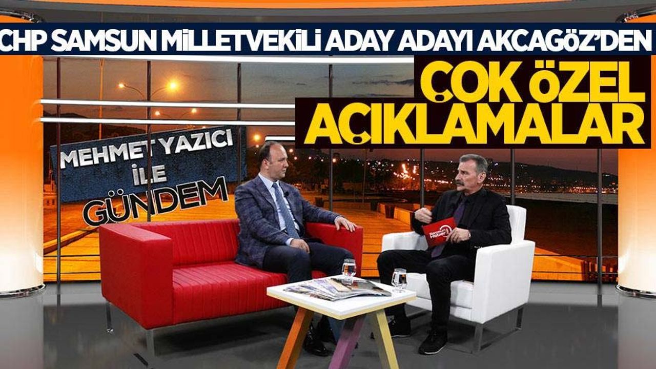 Milletvekili aday adayı Tufan Akcagöz'den çok özel açıklamalar