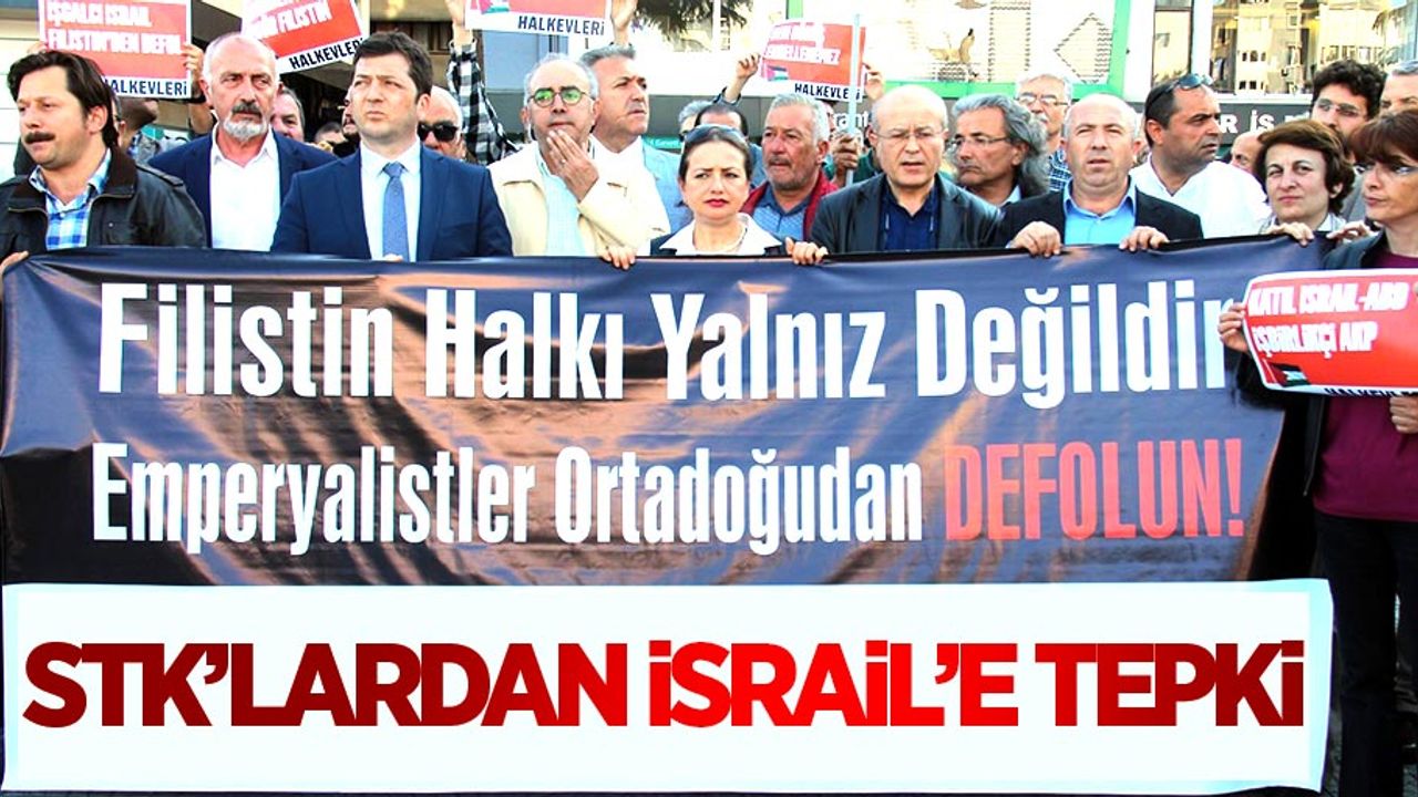 Samsun'da STK'lar İsrail'i protesto etti