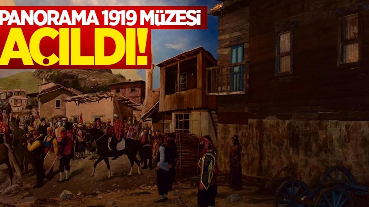 Samsun Panorama 1919 Müzesi açıldı