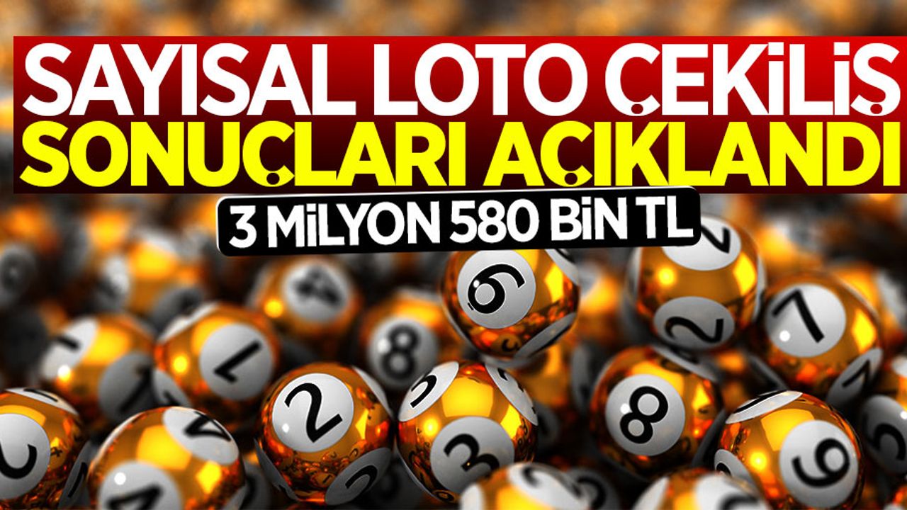 Sayısal Loto çekiliş sonuçları açıklandı / 14 Temmuz Cumartesi