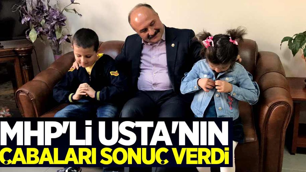 MHP'li Usta'nın çabaları sonuç verdi