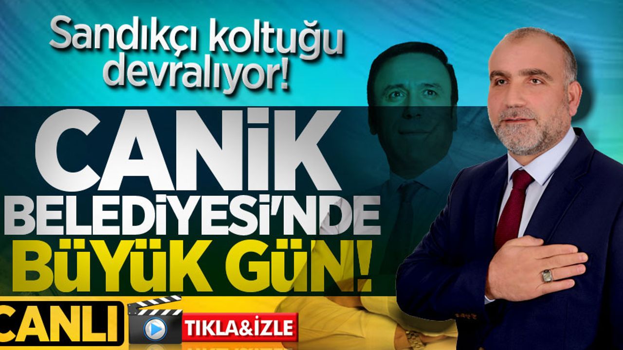 Canik Belediyesi'ni İbrahim Sandıkçı devralıyor
