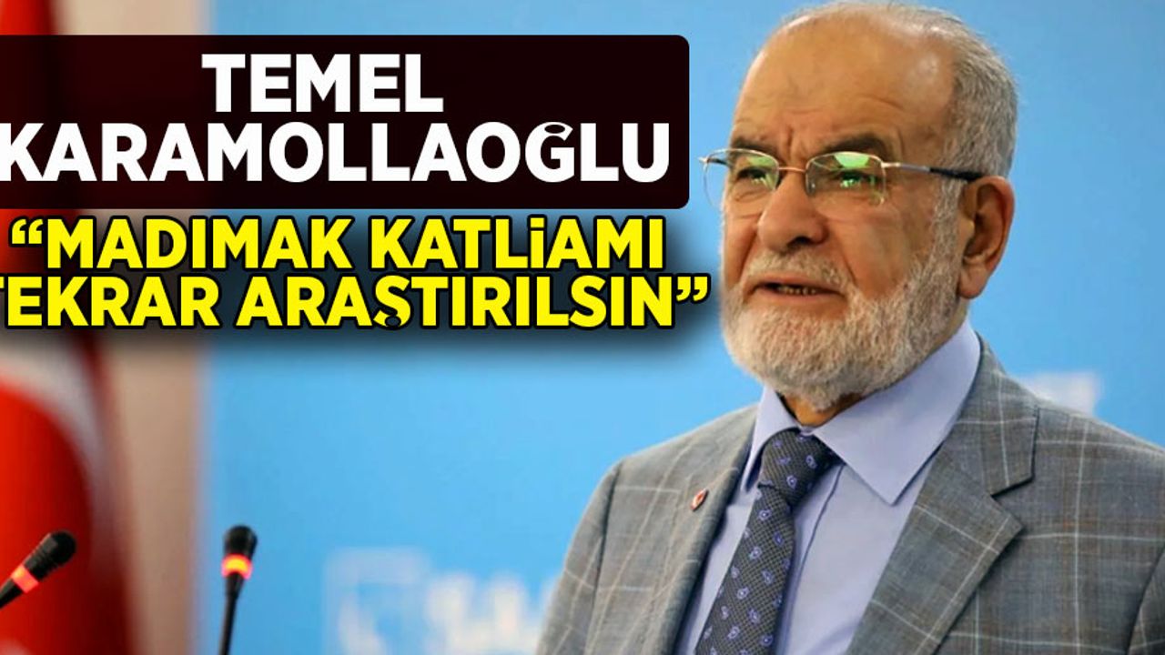 Temel Karamollaoğlu "Madımak Katliamı Tekrar Araştırılsın "
