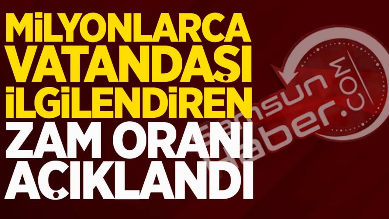 Milyonlarca işçi vatandaşı ilgilendiren zam oranı açıklandı