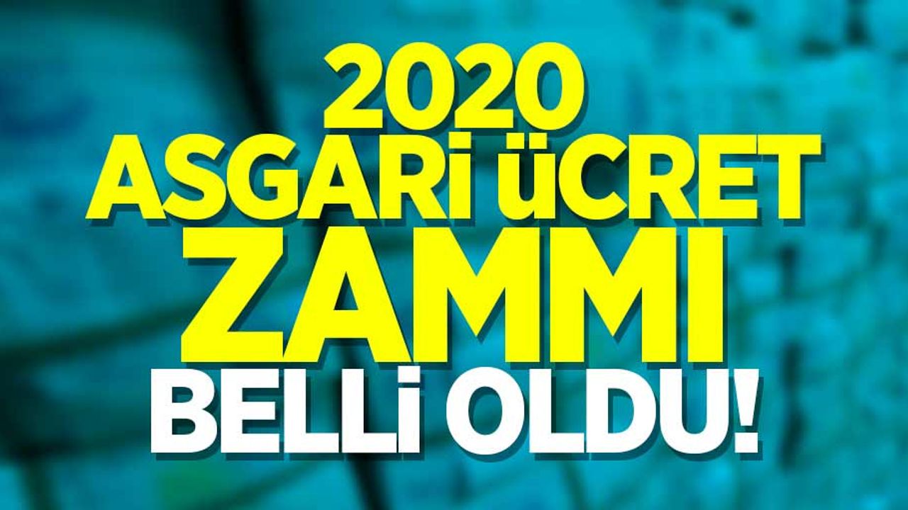 2020 Asgari Ücret Zammı Belli Oldu!