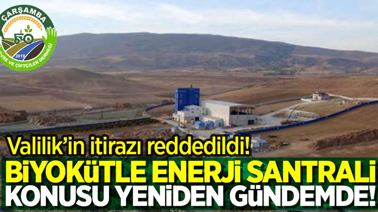 Biyokütle Enerji Santrali konusu yeniden gündemde!