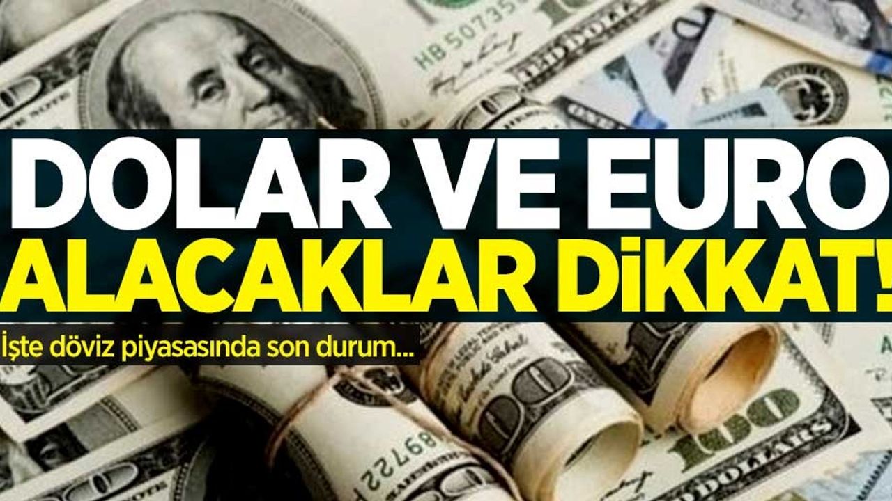 Dolar piyasasında son durum! 20 Şubat Perşembe piyasadaki son durum
