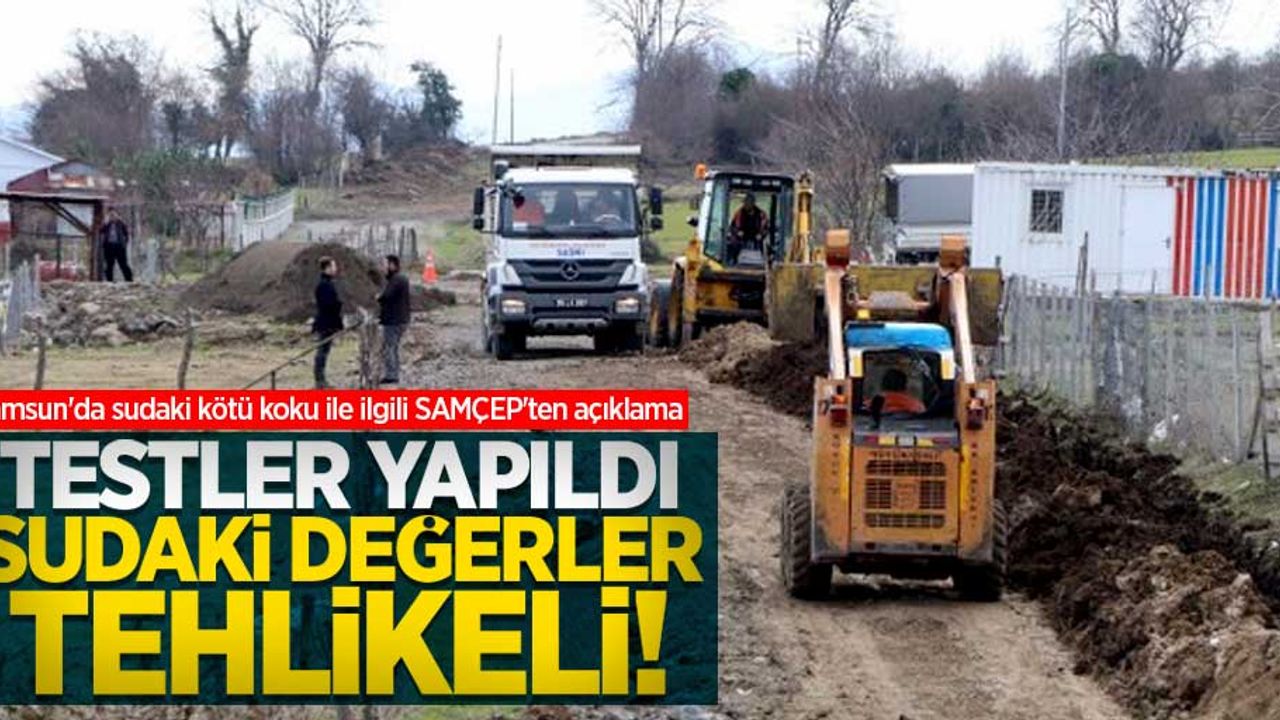 SAMÇEP'ten açıklama: Samsun'da içme suyu tehlikeli!