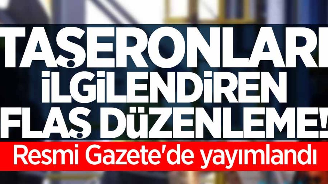 Taşeronları ilgilendiren flaş düzenleme! Resmi Gazete'de yayımlandı