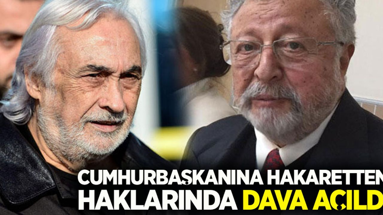 Müjdat Gezen ve Metin Akpınar'a cumhurbaşkanına hakaretten dava açıldı