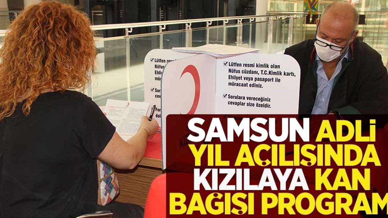 Samsun adli yıl açılışında Kızılay'a kan bağışı programı