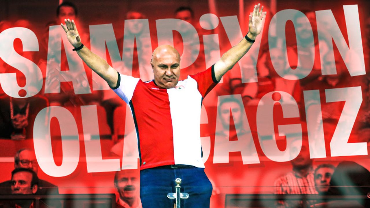 Yıldırım; Süper Bir Takım Olduk, Şampiyon Olacağız 