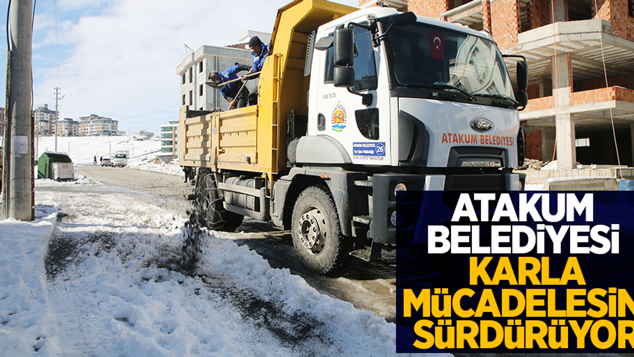 Atakum Belediyesi, karla mücadelesini sürdürüyor