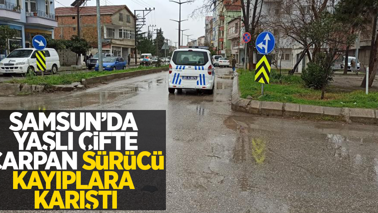 Samsun'da yaşlı çifte çarpan sürücü kaçtı