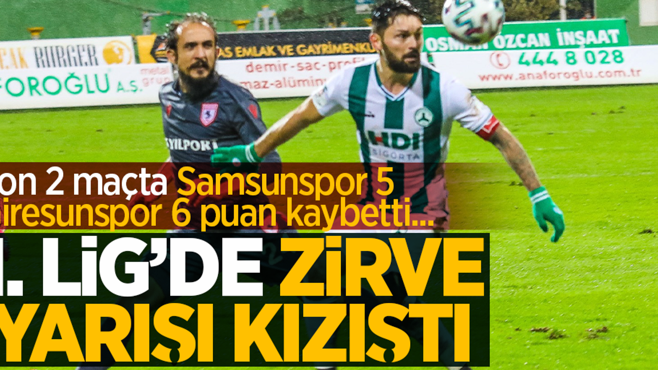 Son 2 maçta Samsunspor 5, Giresunspor 6 puan kaybetti... 