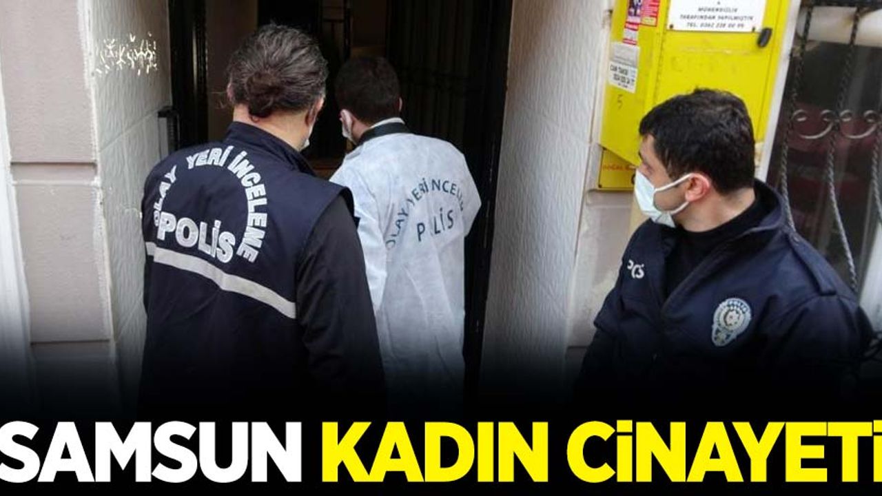 Samsun'da kadın cinayeti! 18 yıllık eşine kurşun yağdırdı