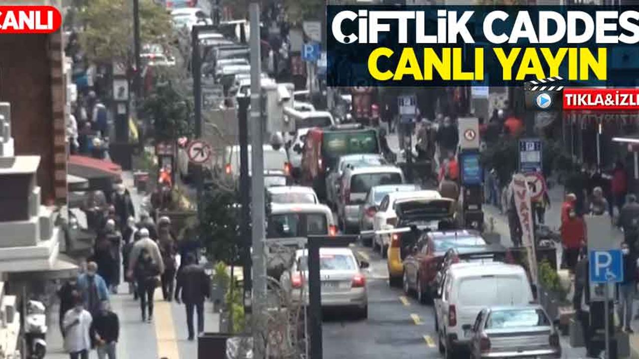 Çiftlik Caddesi Canlı Yayın | 17 Mayıs Cumartesi