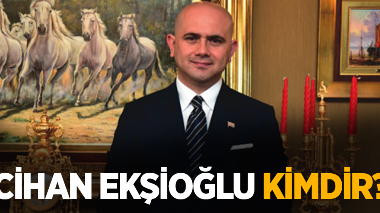 Cihan Ekşioğlu kimdir, kaç yaşında, nereli?