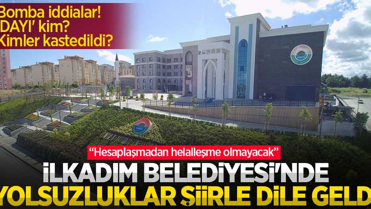 İlkadım Belediyesi’nde dönen dolaplar destan oldu! Yolsuzluklar şiirle dile geldi!
