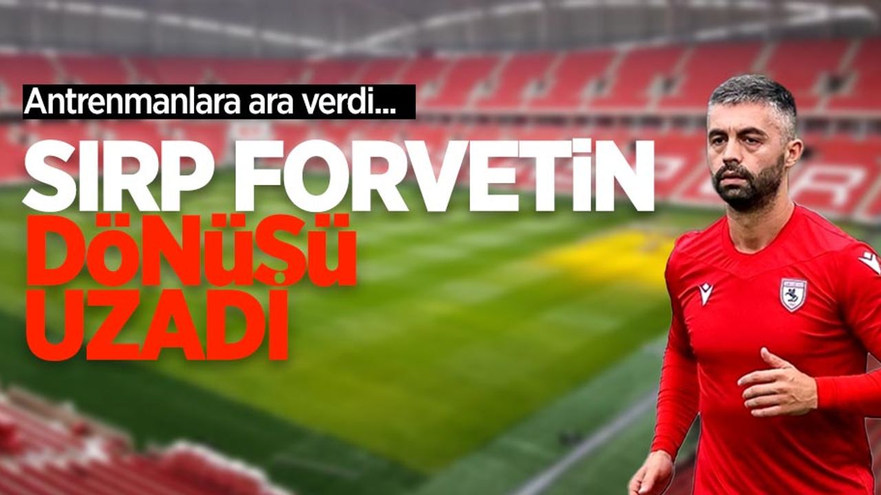 Antrenmanlara ara verdi...  Sırp forvetin dönüşü uzadı...