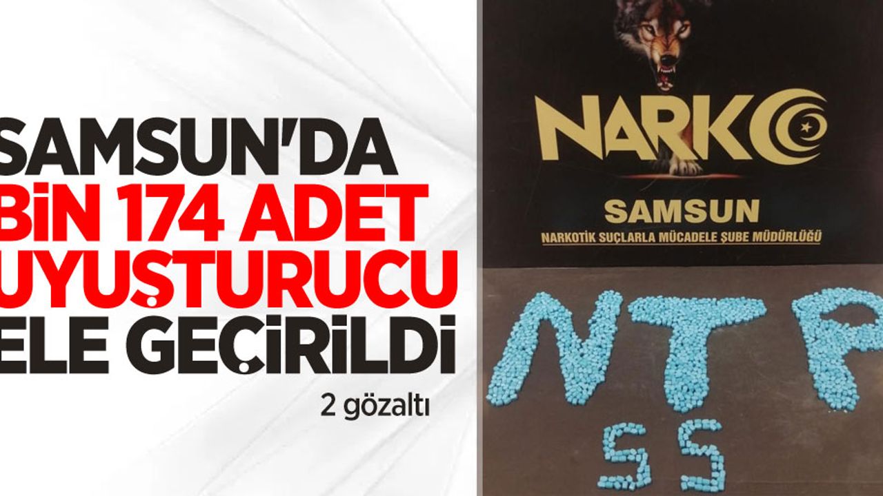 Samsun'da bin 174 adet uyuşturucu ele geçirildi: 2 gözaltı
