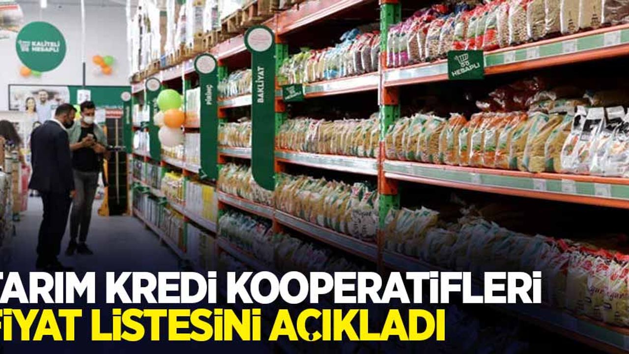Tarım Kredi Kooperatifleri fiyat listesini açıkladı...