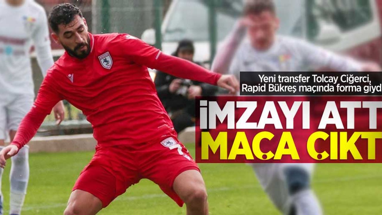 Yeni transfer Tolcay Ciğerci, Rapid Bükreş maçında forma giydi...  İmzayı attı  maça çıktı