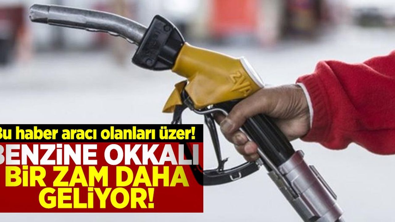 Aracı Olanı Bu Haber Üzer! Benzine Gece Yarısından İtibaren Okkalı Zam!
