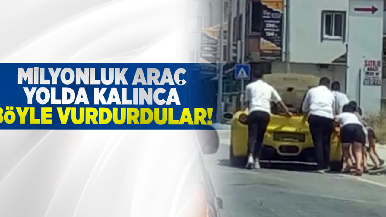 Lüks Araç Yolda Kalınca Böyle Vurdurdular!
