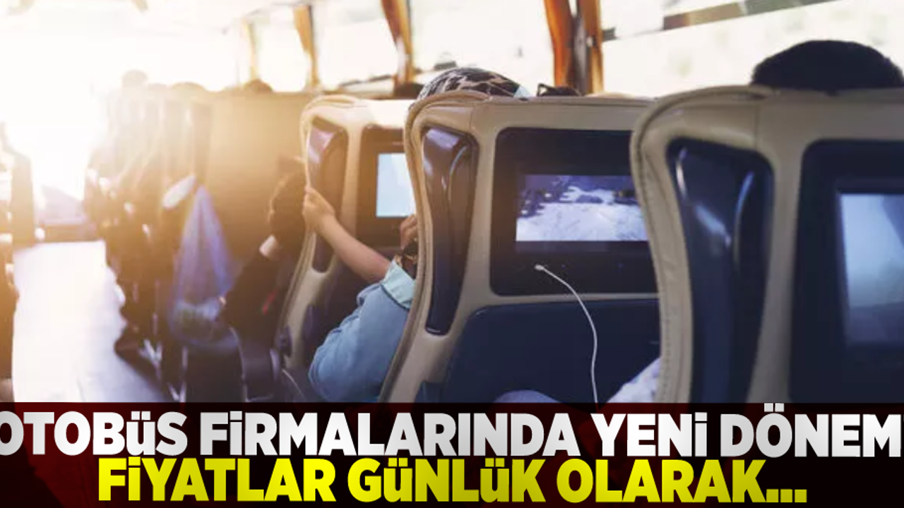 Otobüs Firmalarında Yeni Dönem! O İşlem Tarihe Karışıyor!