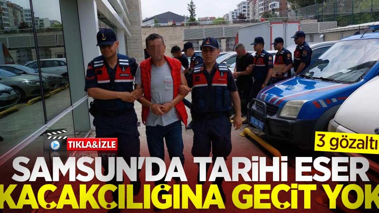Samsun'da tarihi eser kaçakçılığına geçit yok: 3 gözaltı