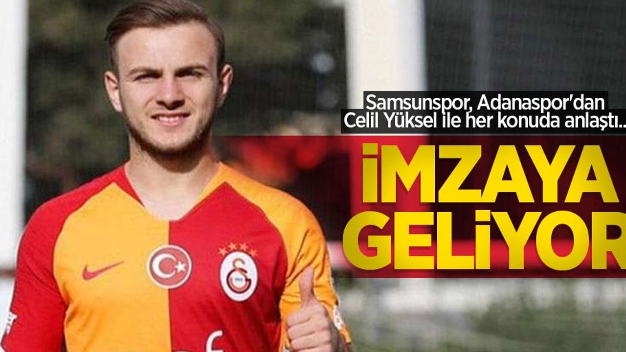 Samsunspor, Adanaspor'dan Celil Yüksel ile her konuda anlaştı... İMZAYA  GELİYOR 