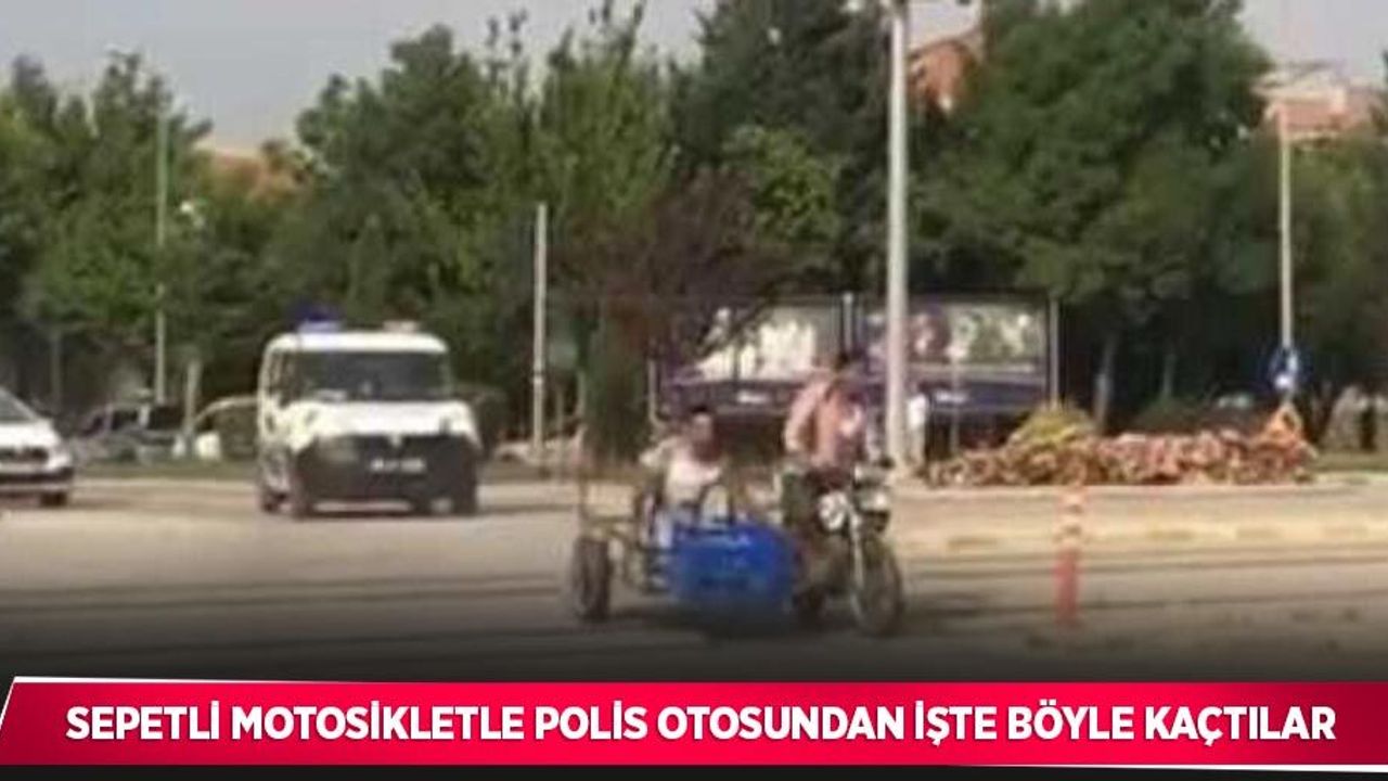 Sepetli motosikletle polis otosundan işte böyle kaçtılar