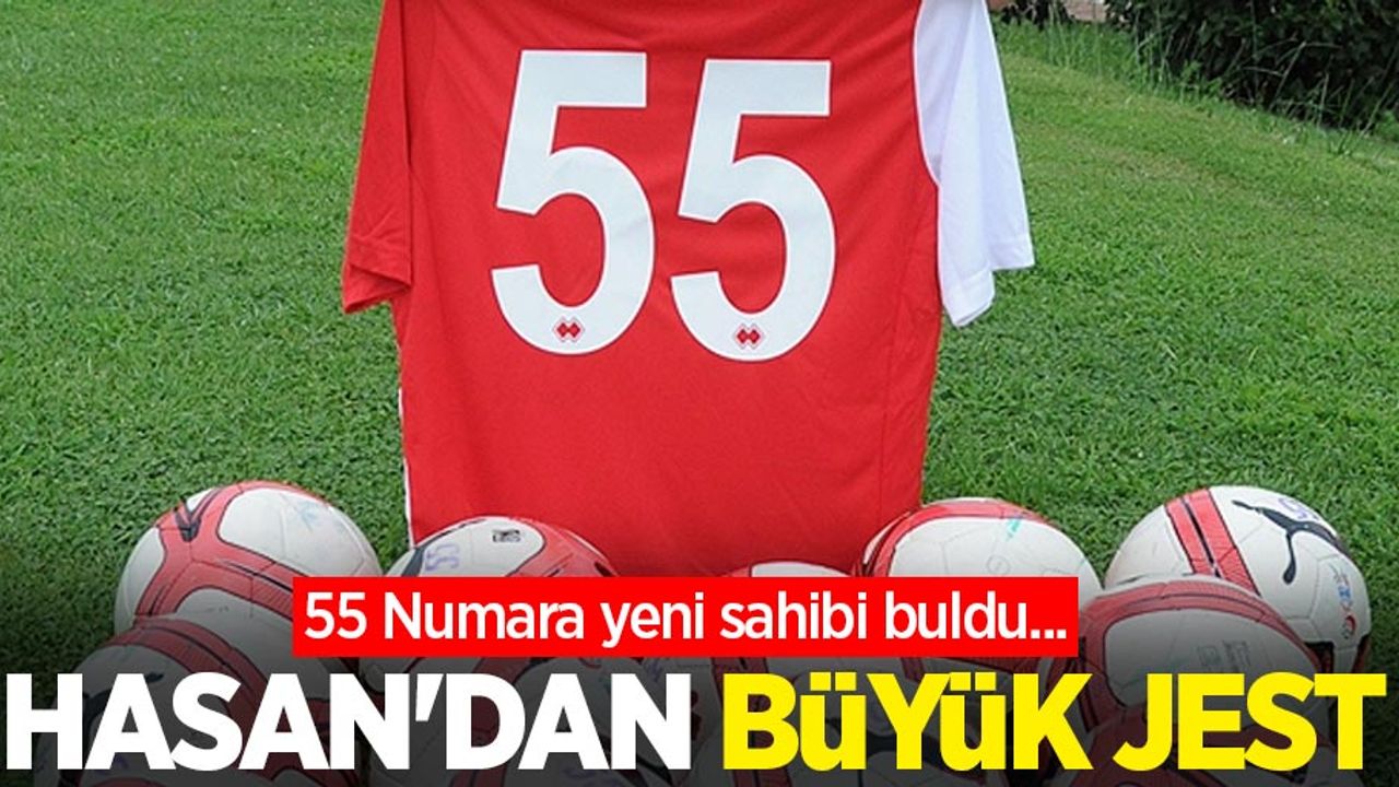 55 Numara yeni sahibi buldu... HASAN'DAN BÜYÜK JEST 