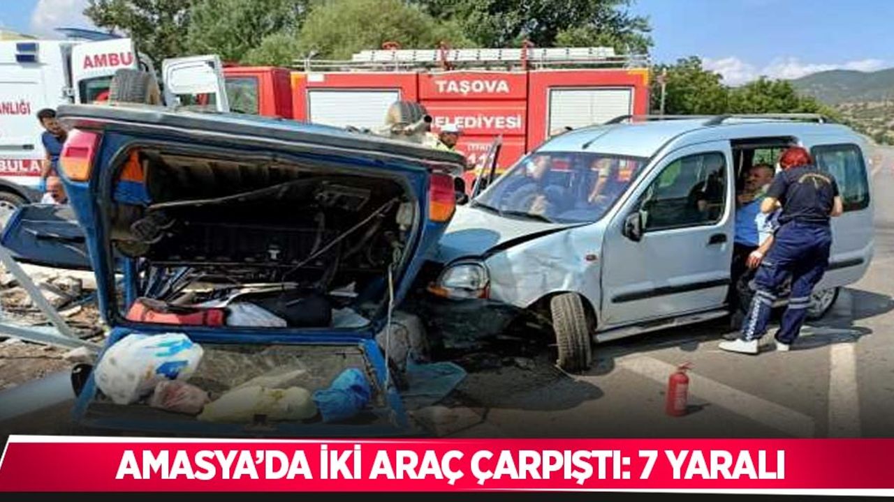 Amasya’da iki araç çarpıştı: 7 yaralı