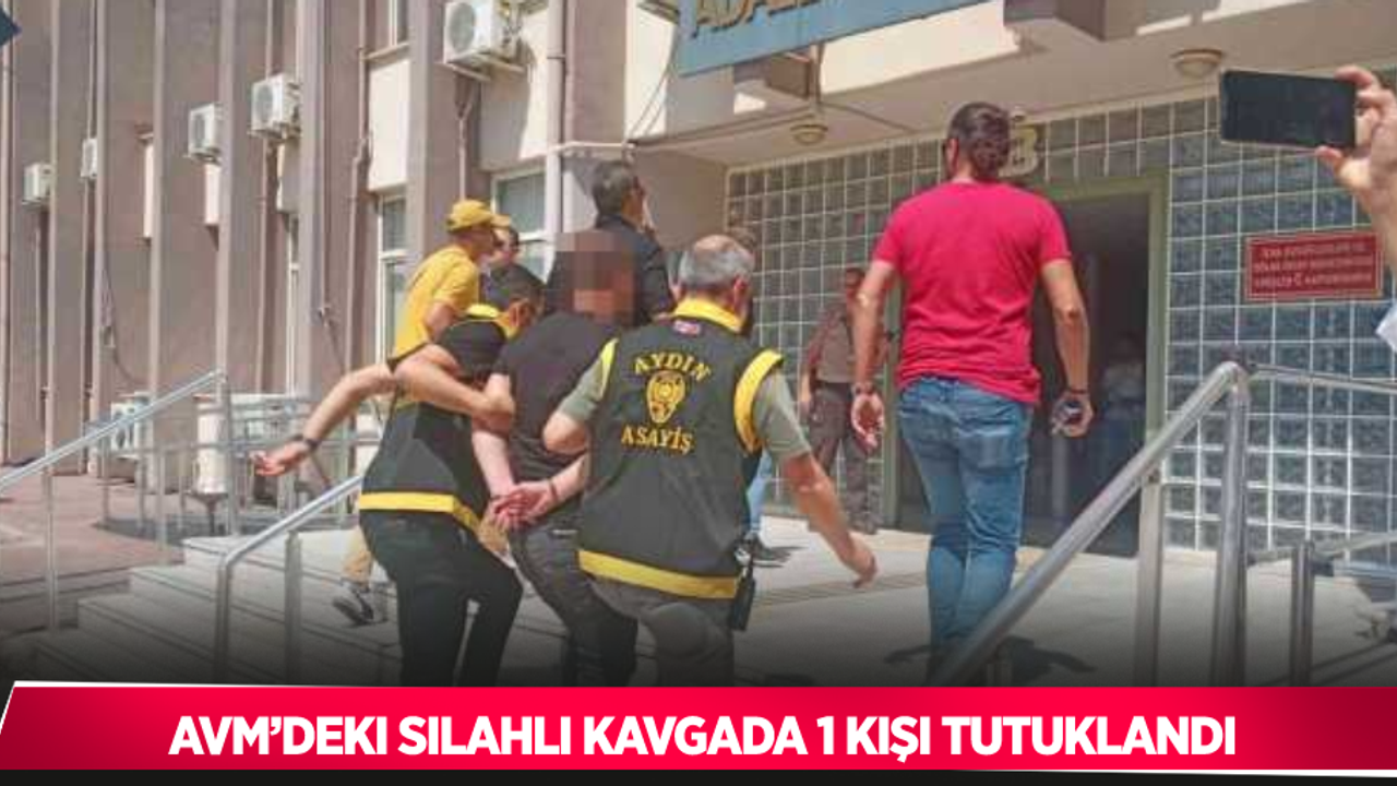 AVM’deki silahlı kavgada 1 kişi tutuklandı